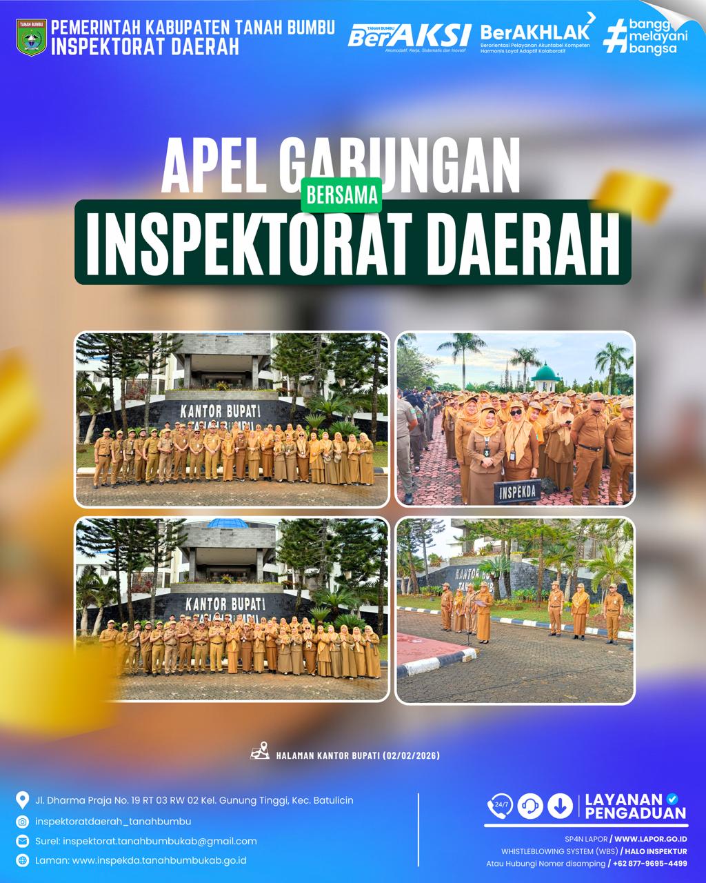 Satu Barisan, Satu Tujuan, Apel Gabungan Februari