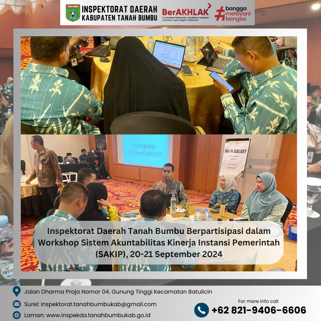 Inspektorat Daerah Tanah Bumbu Berpartisipasi dalam Workshop Sistem Akuntabilitas Kinerja Instansi Pemerintah (SAKIP) 20-21 September 2024